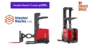 Double Reach Trucks In Master Racks Limited